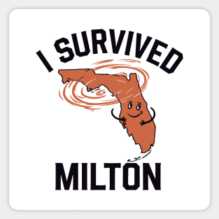 I Survived Milton Magnet